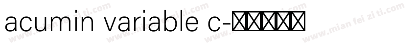 acumin variable c字体转换